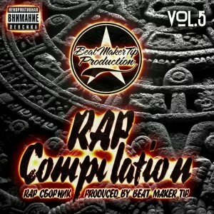 Скачать Beat Maker Tip Production - Rap Compilation Vol. 5