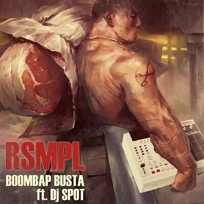 Скачать RSMPL ft. Dj Spot - BoomBap Busta (2013)